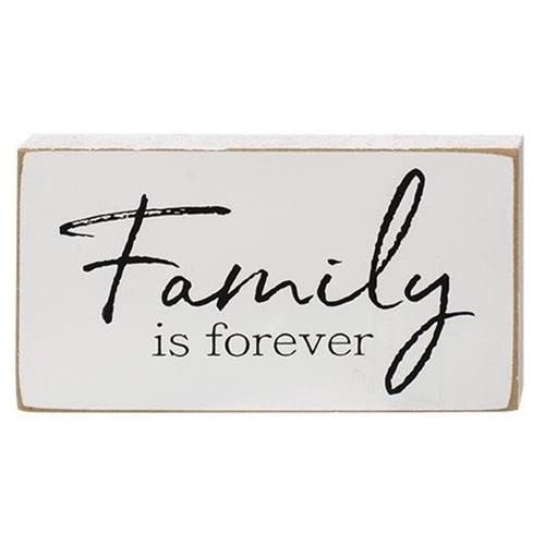 Family Is Forever Wooden Block