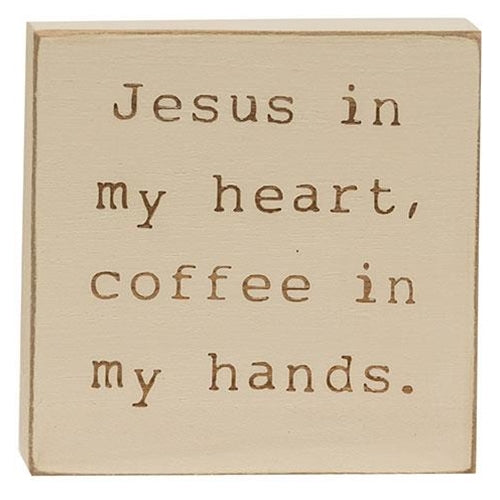 Coffee & Jesus Engraved Block