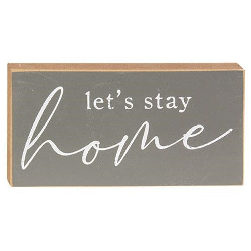 Stay Awhile - Let's Stay Home - No Place Like Home Blocks