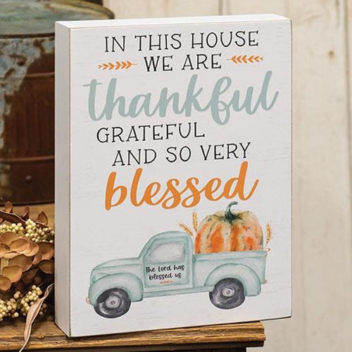 In This House We Are Thankful-12X9X1.5"