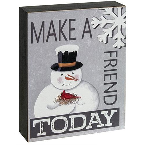 Make A Friend Today Box Sign, 3 Asstd.
