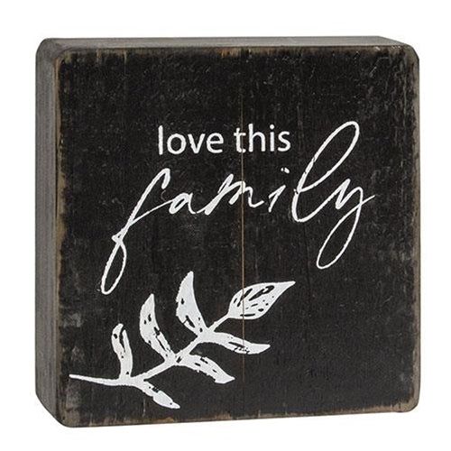 Love This Family Black Wooden Sign