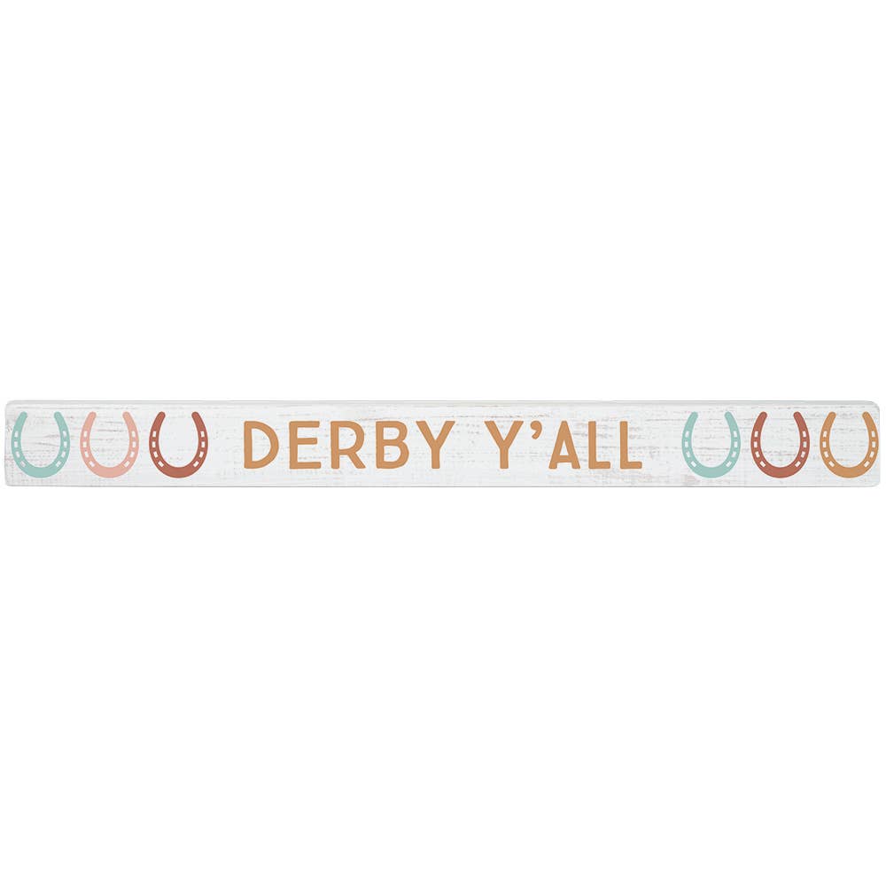 Derby Y'all - Talking Sticks